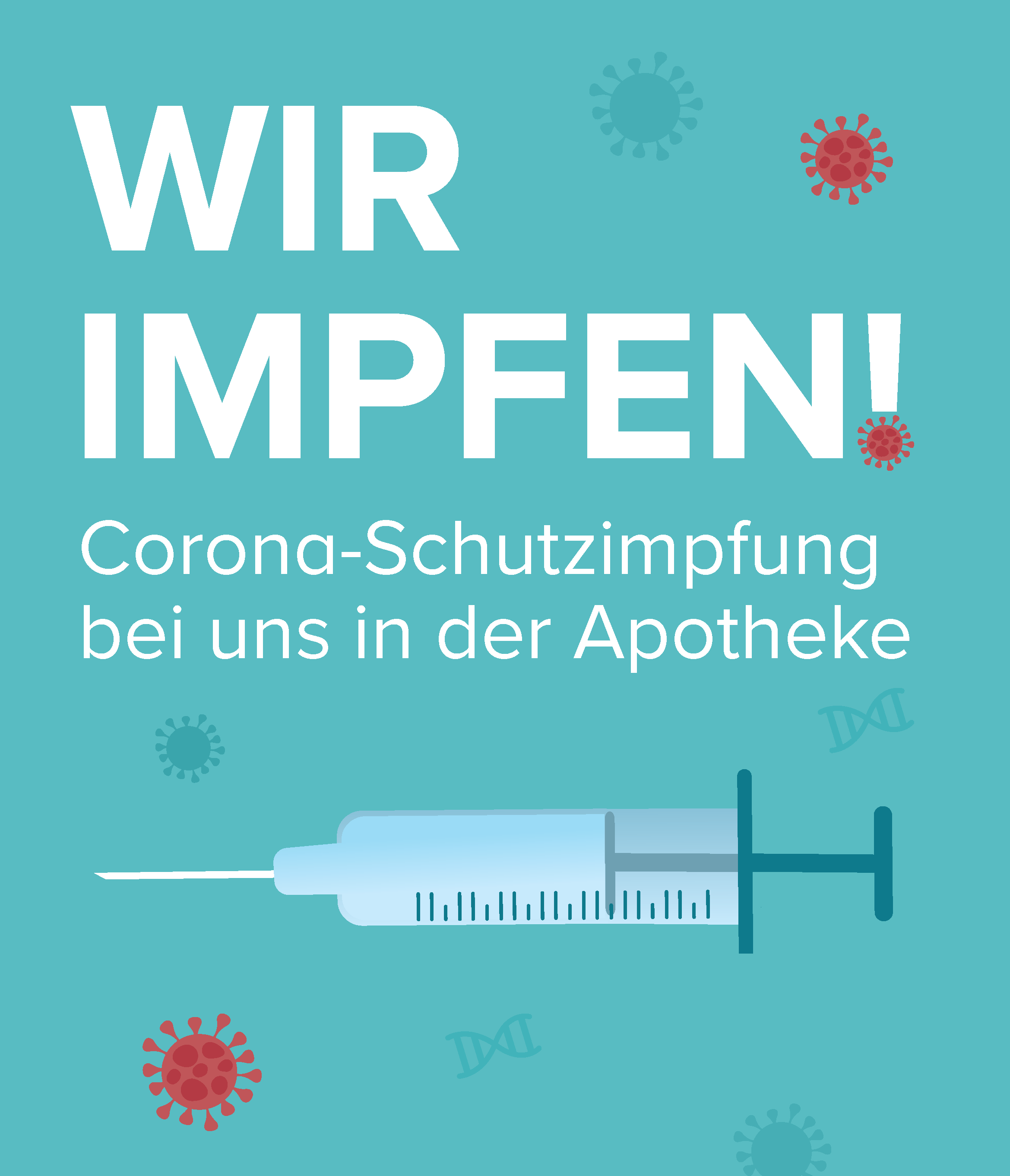 Wir impfen gegen das Coronavirus